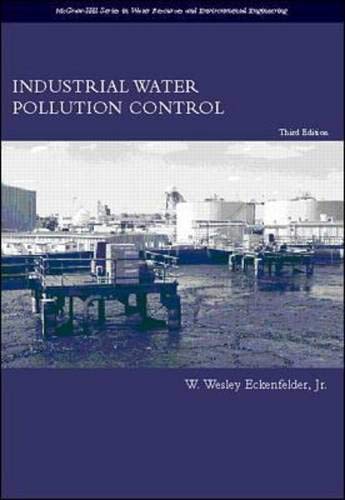 Beispielbild fr Industrial Water Pollution Control zum Verkauf von Campbell Bookstore