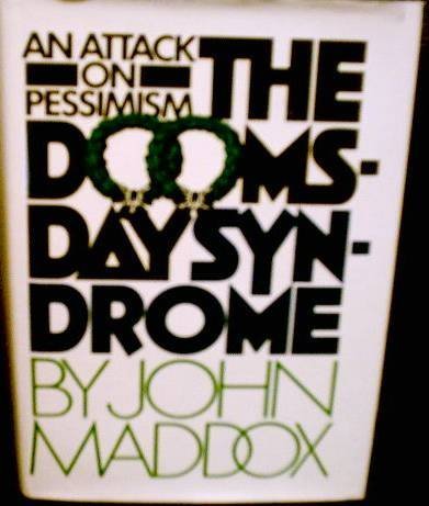 9780070394285: The doomsday syndrome