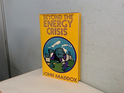 Stock image for Beyond the energy crisis for sale by Isle of Books