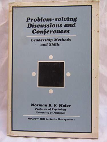 Stock image for Problem-solving Discussions and Conferences: Leadership Methods and Skills for sale by BookHolders