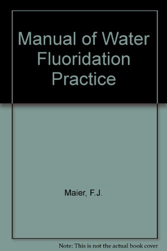 Beispielbild fr Manual of Water Fluoridation Practice zum Verkauf von PsychoBabel & Skoob Books