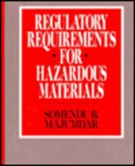 Regulatory Requirements for Hazardous Materials