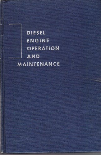 9780070397705: Diesel Engine Operation and Maintenance