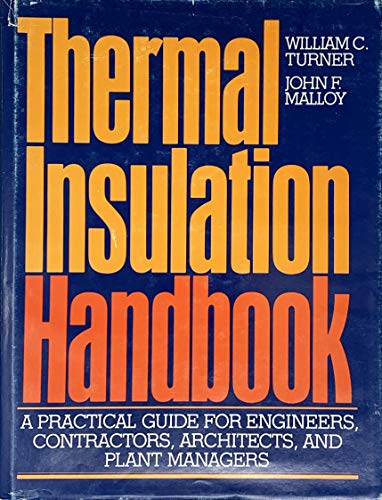 Stock image for Thermal Insulation Handbook for sale by Better World Books