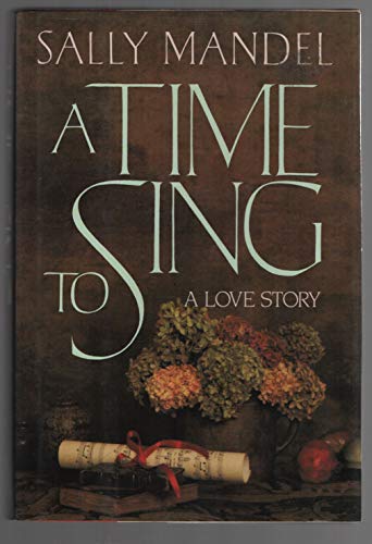 9780070398603: A Time to Sing: A Love Story