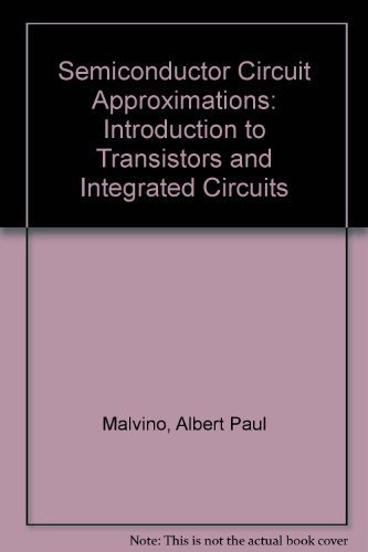 9780070398986: Semiconductor Circuit Approximations: Introduction to Transistors and Integrated Circuits