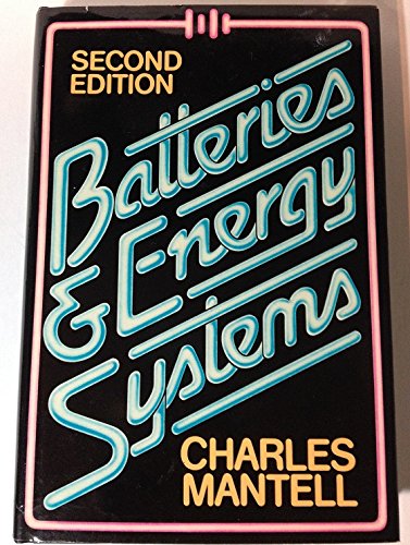 Imagen de archivo de Batteries and Energy Systems a la venta por ThriftBooks-Dallas