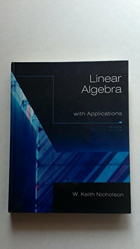 Imagen de archivo de Linear Algebra with Applications a la venta por Zoom Books Company