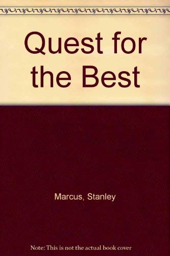 Stock image for Quest for the Best for sale by Newsboy Books