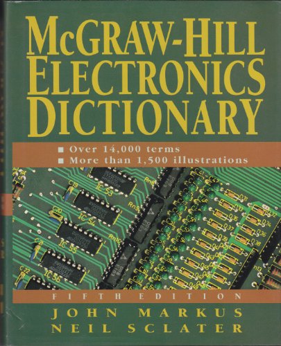 Imagen de archivo de McGraw-Hill Electronics Dictionary, 5/e a la venta por ThriftBooks-Dallas