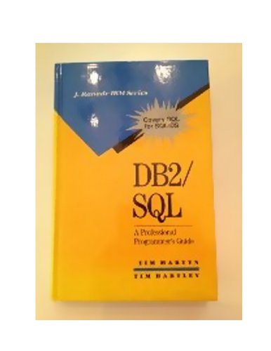 DB2/Sql: A Professional Programmer's Guide