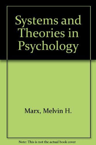 Beispielbild fr Systems and Theories in Psychology zum Verkauf von Ergodebooks