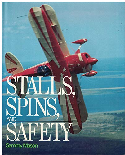 Stock image for Stalls, spins, and safety (McGraw-Hill series in aviation) for sale by ZBK Books