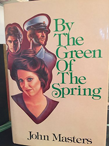 9780070407831: By the Green of the Spring: A Novel (Loss of Eden)