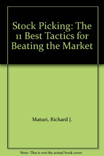 Imagen de archivo de Stock Picking : The Eleven Best Tactics for Beating the Market a la venta por Better World Books