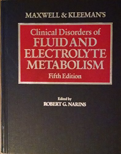 Stock image for Maxwell and Kleeman's Clinical Disorders of Fluid and Electrolyte Metabolism for sale by Book Deals