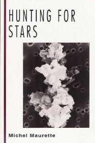 Beispielbild fr Hunting for Stars (MCGRAW HILL HORIZONS OF SCIENCE SERIES) zum Verkauf von Open Books