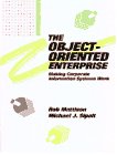 Imagen de archivo de The Object-Oriented Enterprise: Making Corporate Information Systems Work a la venta por BookDepart
