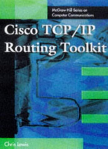 9780070410886: Cisco TCP/IP Routing Toolkit