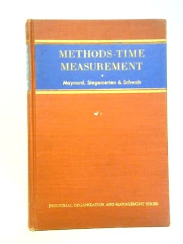 9780070411050: Methods-time Measurement (Industrial Organization S.)