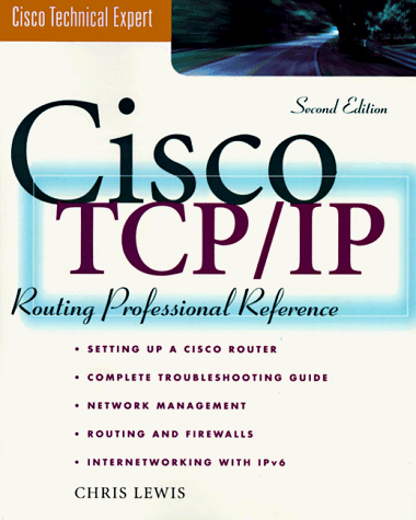 Imagen de archivo de CISCO TCP/IP Routing Professional Reference, Revised and Expanded a la venta por Wonder Book