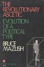 the revolutionary ascetic