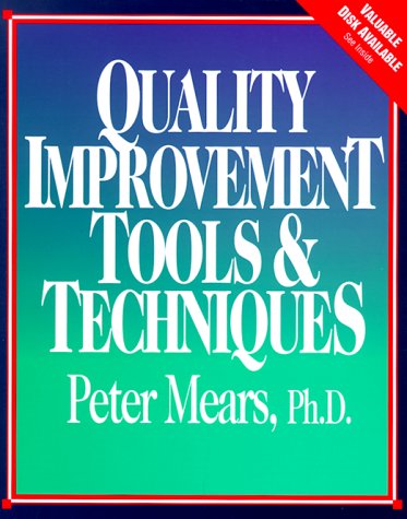 Beispielbild fr Quality Improvement Tools and Techniques zum Verkauf von Better World Books
