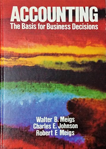 Beispielbild fr Accounting: the basis for business decisions zum Verkauf von OddReads