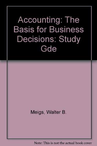 Stock image for Study Guide for Use With Accounting: The Basis for Business Decisions for sale by Irish Booksellers