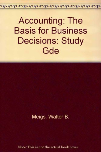 9780070416482: Accounting: The Basis for Business Decisions: Study Gde