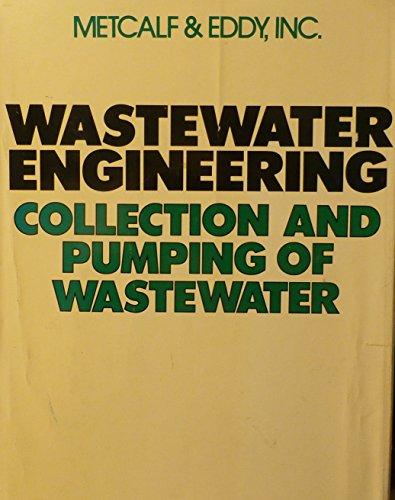 9780070416802: Wastewater Engineering: Collection and Pumping of Wastewater