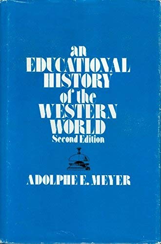 9780070417403: An educational history of the Western world (Foundations in education)