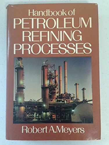 Imagen de archivo de Handbook of Petroleum Refining Processes (Chemical Process Technology Handbook Series) a la venta por Hilltop Book Shop