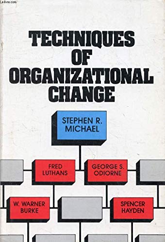 Stock image for Techniques of Organizational Change for sale by NEPO UG