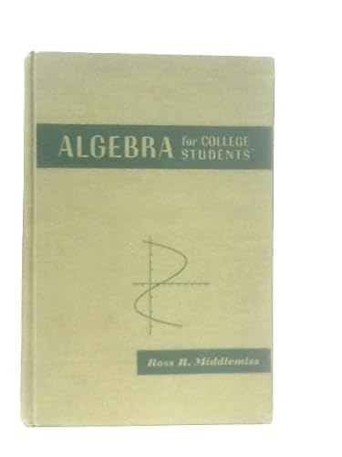 9780070418806: Algebra for College Students