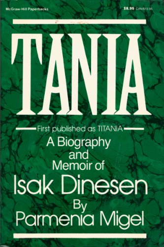 9780070419094: Tania: The Biography of Isak Dinesen