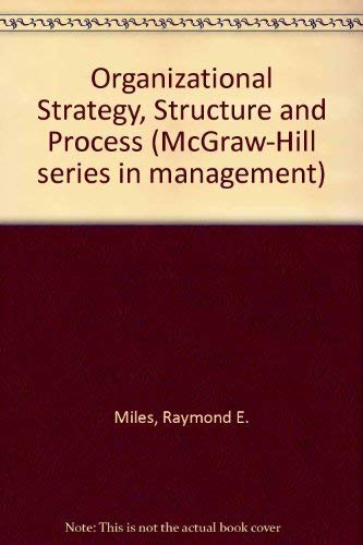 Imagen de archivo de Organizational Strategy : Structure and Process a la venta por Better World Books