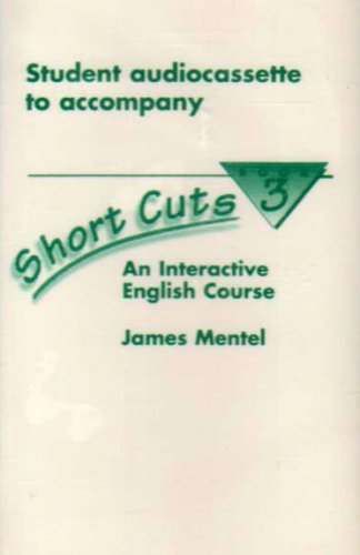 Short Cuts Book 3: Student Audiocassette (9780070420205) by Mentel, James R.