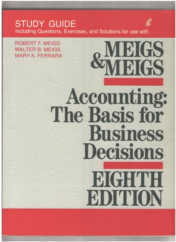 Stock image for ACCOUNTING: THE BASIS FOR BUSINESS DECISIONS for sale by Wonder Book