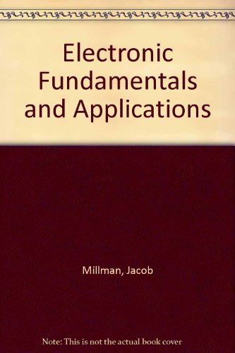 Stock image for Electronic Fundamentals and Applications: For Engineers and Scientists for sale by Book Deals