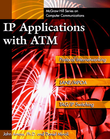 Beispielbild fr Ip Applications With Atm (Computer Communications) zum Verkauf von Buchpark