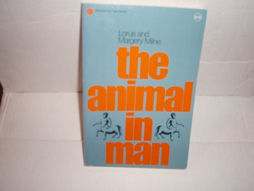 Stock image for The Animal in Man for sale by SecondSale