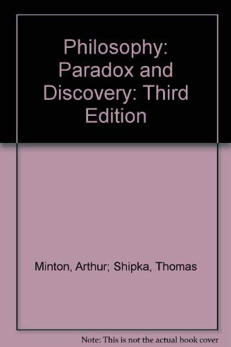 Beispielbild fr Philosophy : Paradox and Discovery zum Verkauf von Better World Books: West