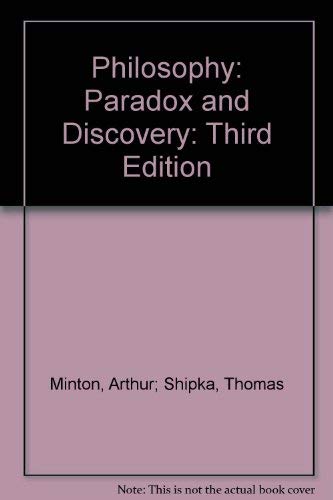 Imagen de archivo de Philosophy : Paradox and Discovery a la venta por Better World Books: West