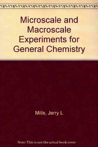 Stock image for Microscale and Macroscale Experiment for General Chemistry for sale by BookHolders