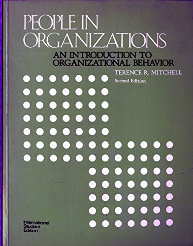 9780070425323: People in Organizations: An Introduction to Organizational Behavior (McGraw-Hill Series in Management)