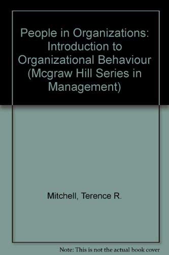 9780070425347: People in Organizations: Introduction to Organizational Behaviour (MCGRAW HILL SERIES IN MANAGEMENT)