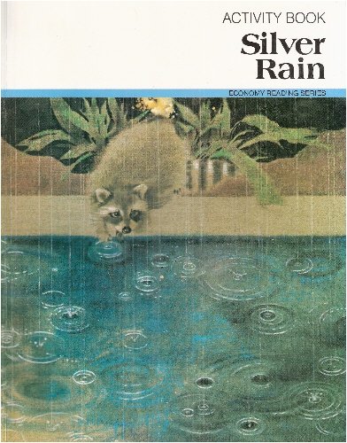 Silver Rain - Activity Book (Economy Reading Series) (9780070425569) by Louise Matteoni; Floyd Sucher; Marvin Klein; Karen Welch