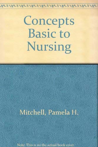 Beispielbild fr Concepts Basic to Nursing zum Verkauf von Better World Books