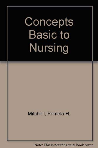 9780070425811: Concepts Basic to Nursing